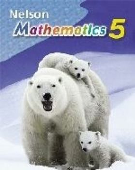 Paperback Nelson Mathematics Grade 5: Student Workbook Book