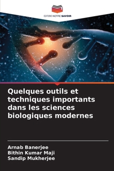 Paperback Quelques outils et techniques importants dans les sciences biologiques modernes [French] Book