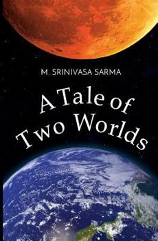 Paperback A Tale of Two Worlds Book