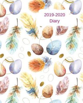 Paperback 2019-2020 Diary: 8x10 Day to a Page Academic Year Diary, Notes, to Do List & Priorities on Each Page. Boho Cover Design with Feathers a Book