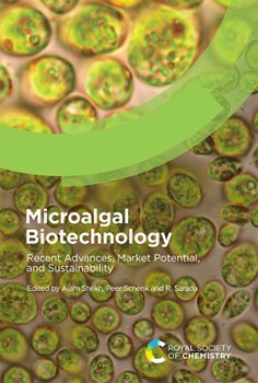 Hardcover Microalgal Biotechnology: Recent Advances, Market Potential, and Sustainability Book