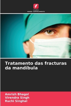 Tratamento das fracturas da mandíbula (Portuguese Edition)