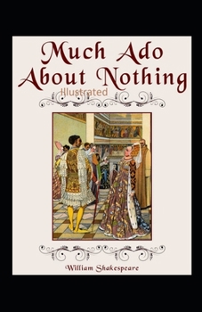 Paperback William Shakespeare Much Ado About Nothing Illustrated Book