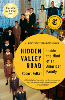 Paperback Hidden Valley Road: Inside the Mind of an American Family Book
