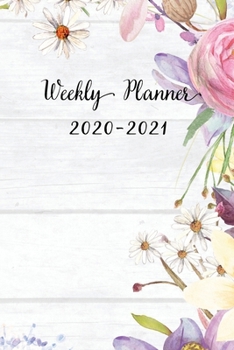 Paperback Weekly and Monthly Planner 2020-2021: Floral Design Organizer and Notebook - Perfect Gift for Girl Women Friends and Colleagues Book