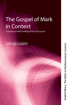 Paperback The Gospel of Mark in Context Book