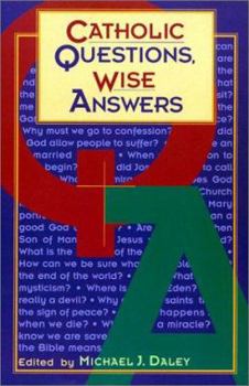 Paperback Catholic Questions, Wise Answers Book