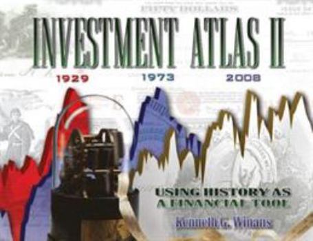 Paperback Investment Atlas II: Using History As a Financial Tool Book