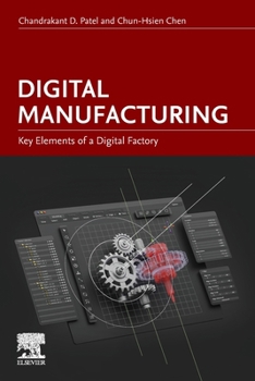 Paperback Digital Manufacturing: Key Elements of a Digital Factory Book