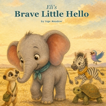 Paperback Eli's Brave Little Hello Book