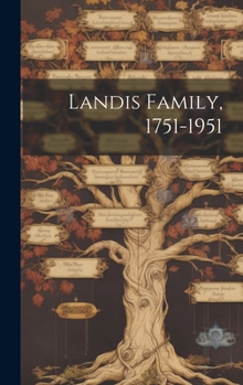 Hardcover Landis Family, 1751-1951 Book