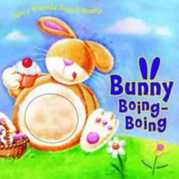 Hardcover FURRY FRIENDS: BUNNY BOING BOING Book