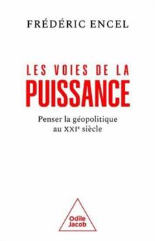 Paperback Les Voies de la puissance [French] Book