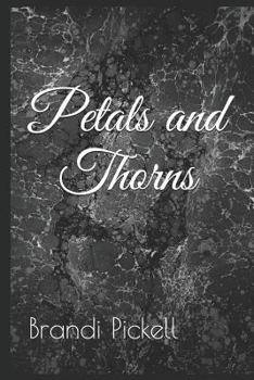 Paperback Petals and Thorns Book