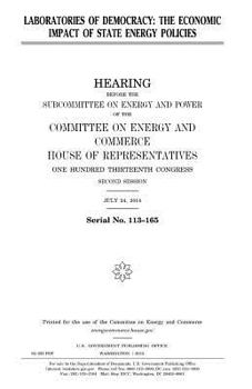 Laboratories of democracy : the economic impact of state energy policies
