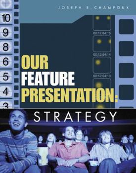 Paperback Our Feature Presentation: Strategy Book