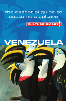 Venezuela - Culture Smart!: The Essential Guide to Customs  Culture - Book  of the Culture Smart!