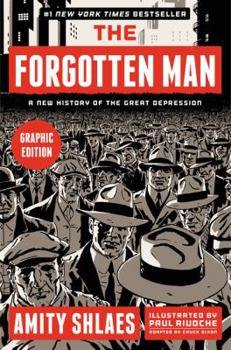 Paperback The Forgotten Man: A New History of the Great Depression Book