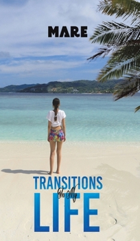 Hardcover Transitions in My Life Book