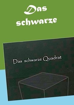 Paperback Das schwarze Quadrat [German] Book