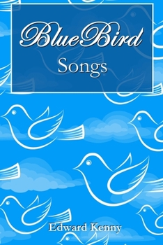 Paperback Bluebird Songs Book