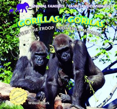 Library Binding Gorillas: Life in the Troop / Gorilas: Vida En La Manada Book