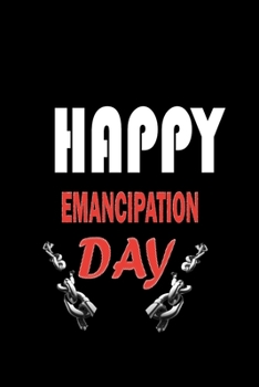 Happy Emancipation Day: Emancipation Proclamation Abraham Lincoln 4th Of July Gift,Emancipation gift for family