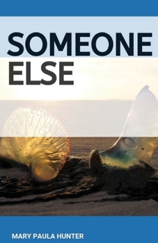 Paperback Someone Else Book