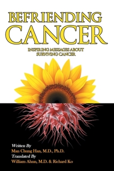 Paperback Befriending Cancer Book