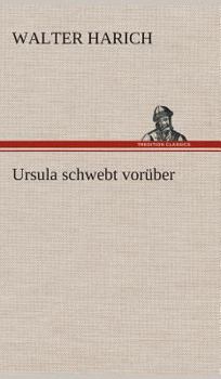Hardcover Ursula schwebt vorüber [German] Book