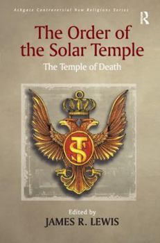 Paperback The Order of the Solar Temple: The Temple of Death Book