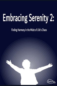 Paperback Embracing Serenity: Discovering Calm Amid Life's Challenges Book