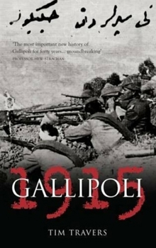 Paperback Gallipoli 1915 Book