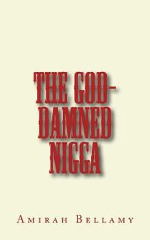 Paperback The God-Damned Nigga Book