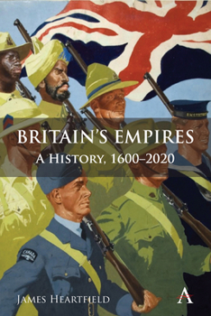 Paperback Britain's Empires: A History, 1600-2020 Book