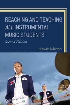 Paperback Reaching and Teaching All Instrumental Music Students Book