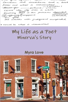 Paperback My Life as a Poet: Minerva's Story Book