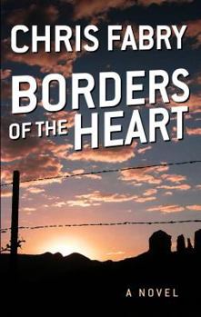 Hardcover Borders of the Heart [Large Print] Book