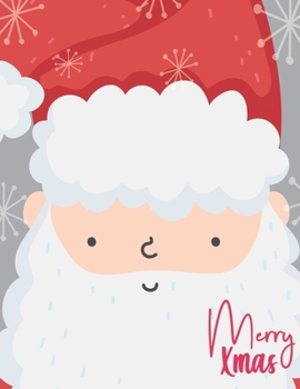 Merry X'mas: Little Santa Journal Notebook Blank Lined Pages for Writing, Great for Girls boy and Kids, Gift From Santa (Christmas Gifts Series)