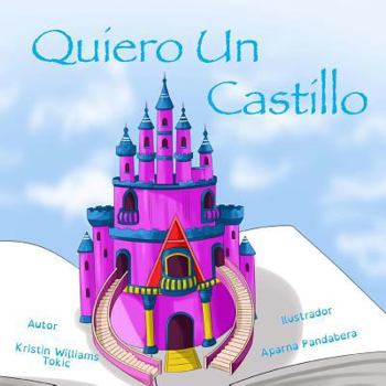 Paperback Quiero Un Castillo [Spanish] Book