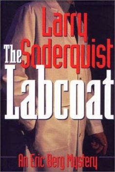 Hardcover The Labcoat: An Eric Berg Mystery Book