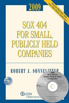 Paperback SOX 404 for Small, Publicly Held Companies: Internal Control Assessment and Reporting Under Sarbanes-Oxley [With CDROM] Book