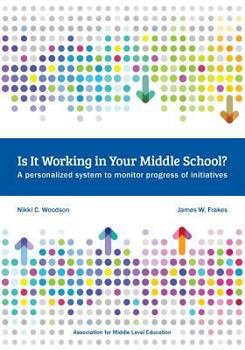 Paperback Is It Working in Your Middle School? Book