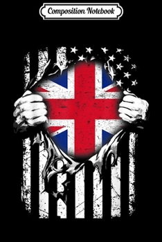Composition Notebook: United Kingdom British American Patriot Flag Journal/Notebook Blank Lined Ruled 6x9 100 Pages