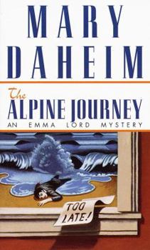 Mass Market Paperback Alpine Journey: An Emma Lord Mystery Book