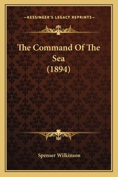 Paperback The Command Of The Sea (1894) Book