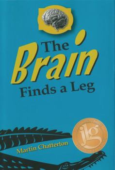 Hardcover The Brain Finds a Leg Book