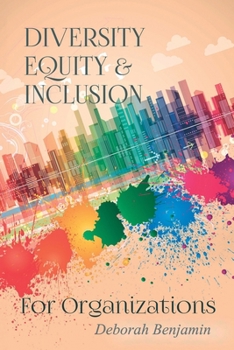 Paperback Diversity Equity & Inclusion for Organizations Book