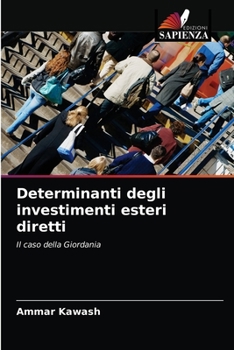 Paperback Determinanti degli investimenti esteri diretti [Italian] Book