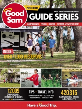 Paperback The 2020 Good Sam Guide Series for the RV & Outdoor Enthusiast Book